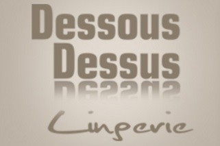DESSOUS DESSUS Lingerie, Professionnel de la lingerie dans l'Ain