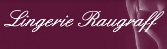 Lingerie Raugraff, Professionnel de la lingerie en Meurthe-et-Moselle